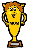 Mom Trophy