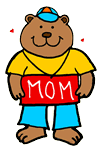 Boy Bear with 'Mom' Sign